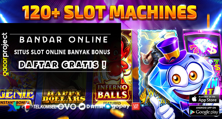 Situs Slot Online Banyak Bonus